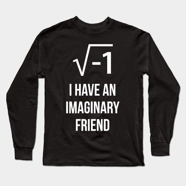 Imaginary Friend Long Sleeve T-Shirt by Ramateeshop